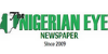 NigerianEyeNewsPaper