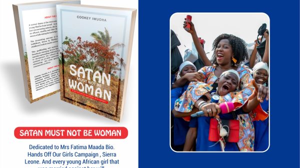 Playwright Dedicates Satan Must Not Be Woman to Hands Off Our Girls Campaign Sierra Leone